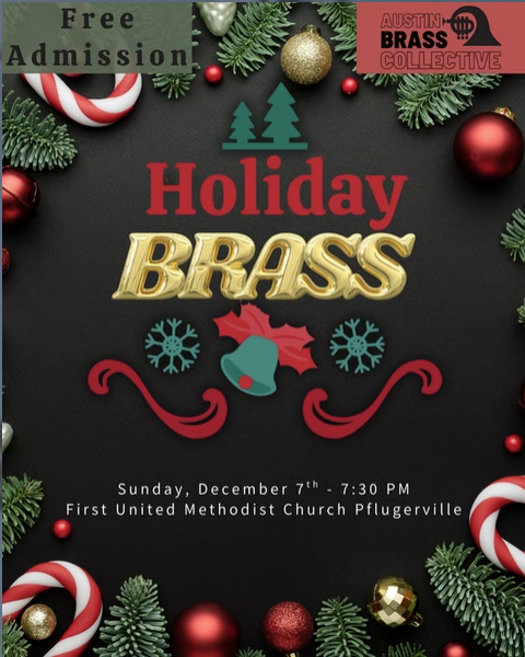 Holiday Concert - Austin Brass Collective - Pflugerville Holidays