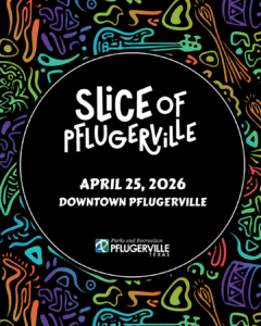 Slice of Downtown Pflugerville Festival
